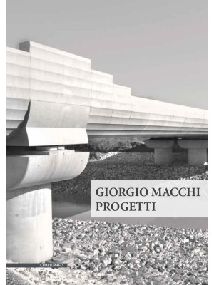 Giorgio Macchi. Progetti