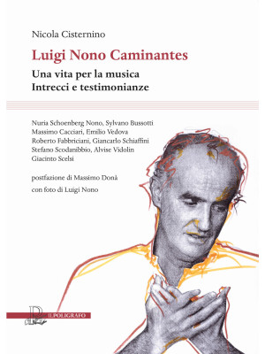 Luigi Nono Caminantes. Una ...