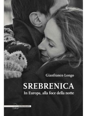 Srebrenica. In Europa, alla...