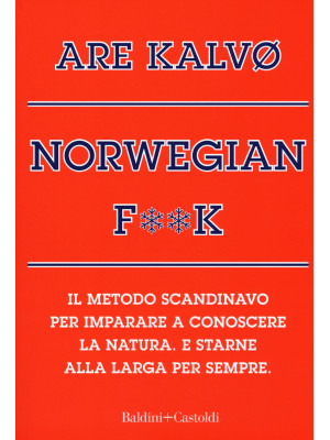 Norvegian f**k. Il metodo s...