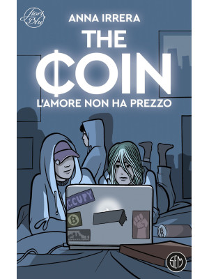 The coin. L'amore non ha pr...