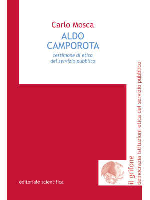 Aldo Camporota. Testimone d...