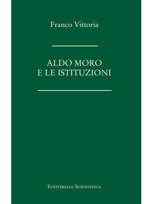 Aldo Moro e le istituzioni