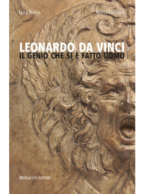 Leonardo da Vinci. Il genio...