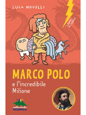 Marco Polo e l'incredibile ...