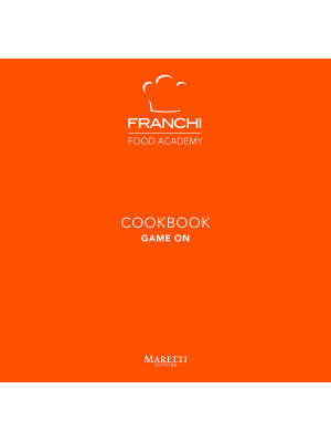 Franchi Food Academy. Cookb...