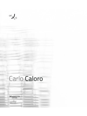 Carlo Caloro. Ediz. multili...