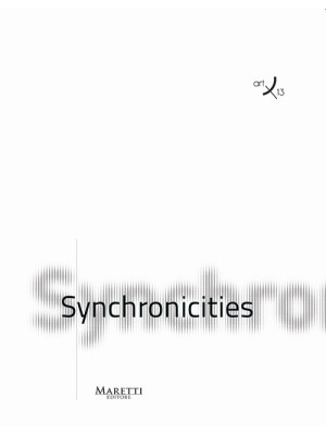 Synchronicities. Ediz. ital...