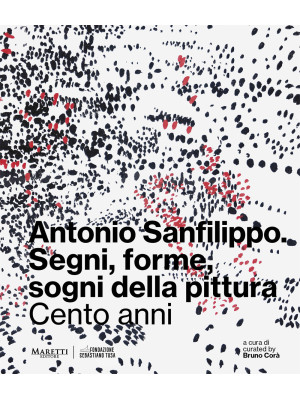Antonio Sanfilippo. Segni, ...