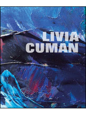 Livia Cuman. Ediz. illustrata