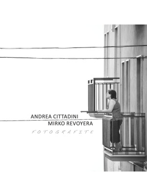 Fotografite. Andrea Cittadi...