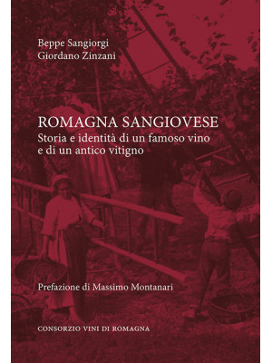 Romagna sangiovese. Storia ...