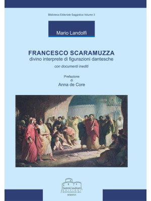 Francesco Scaramuzza. Divin...