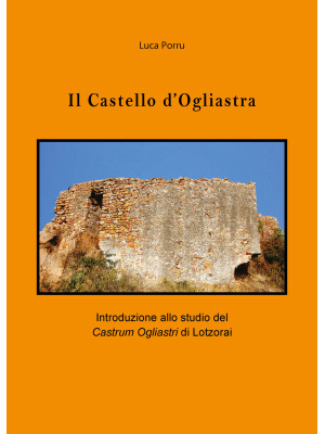 Il castello d'Ogliastra. In...