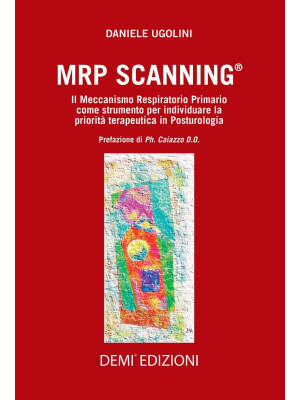 MRP Scanning. Il meccanismo...