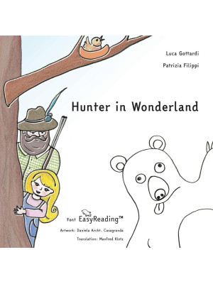 Hunter in Wonderland. Ediz....