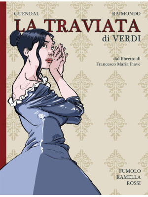 La Traviata di Verdi dal li...