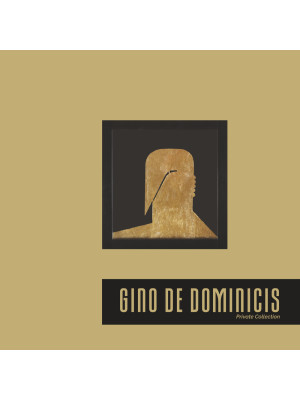 Gino De Dominicis. Private ...