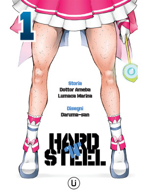 Hard 'N' steel. Vol. 1