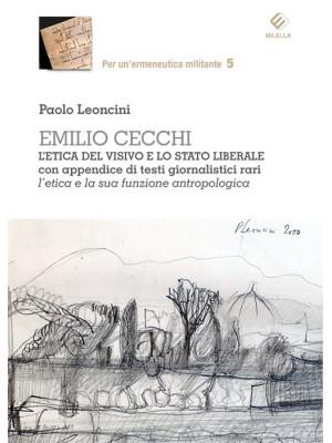 Emilio Cecchi. L'etica del ...