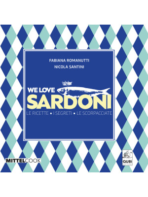 We love sardoni. Le ricette...
