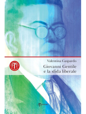 Giovanni Gentile e la sfida...