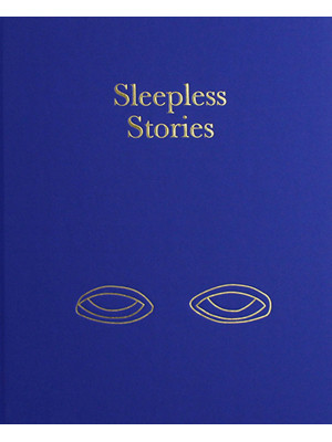 Sleepless stories. Ediz. it...
