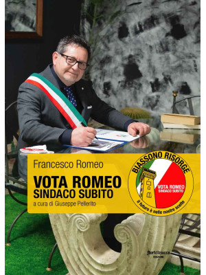 Vota Romeo Sindaco Subito
