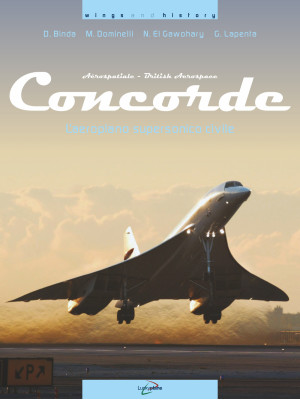 Concorde. L'aeroplano super...