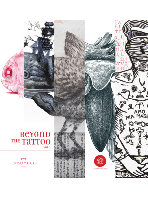 Beyond the tattoo. Vol. 1