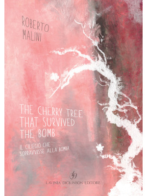 The cherry tree that surviv...