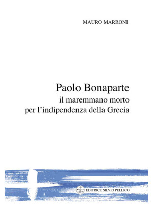 Paolo Bonaparte, il maremma...