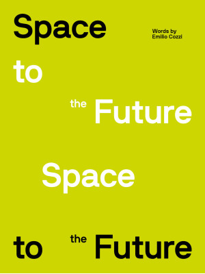 Space to the future