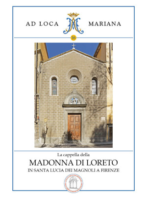 La cappella di Loreto in Sa...