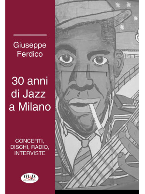 30 anni di jazz a Milano