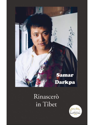 Rinascerò in Tibet