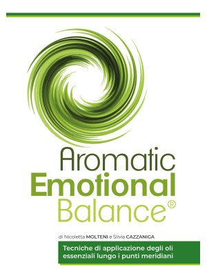Aromatic emotional balance....