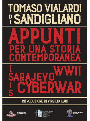 Da Sarajevo alla cyberwar. ...