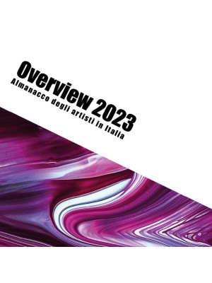 Overview 2023. Almanacco de...