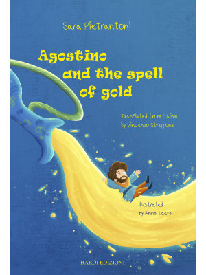 Agostino and the spell of gold