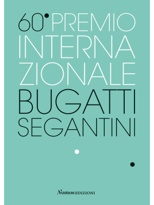 60° Premio Internazionale Bugatti Segantini