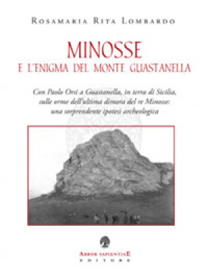 Minosse e l'enigma del Mont...