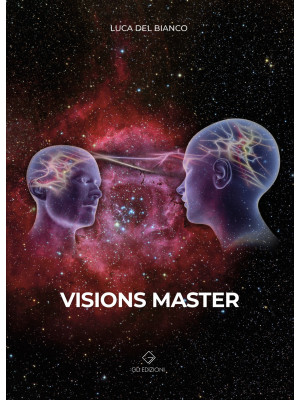 Visions Master. Rivoluzione...