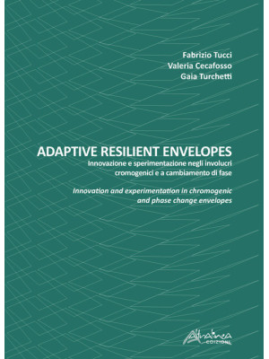 Adaptive resilient envelope...