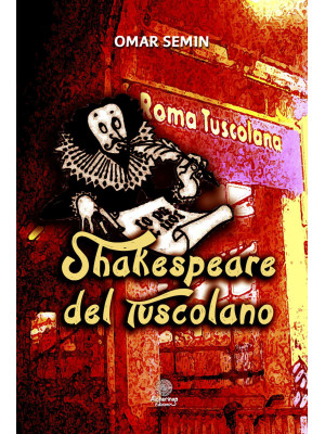 Shakespeare del Tuscolano