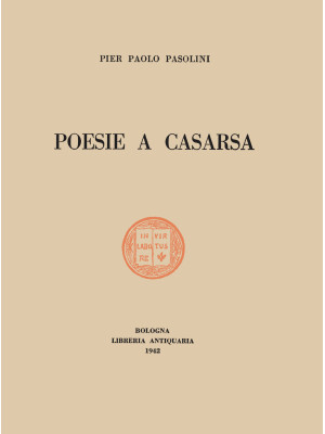 Poesie a Casarsa-Il primo l...