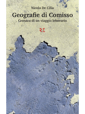 Geografie di Comisso. Crona...