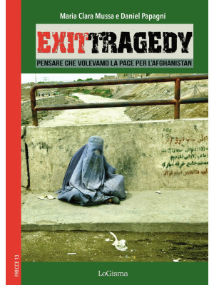 Exit Tragedy. Pensare che v...