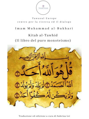 Kitab al-Tawhid (Il libro d...