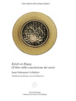 Kitab al-Riqaq. Il libro de...